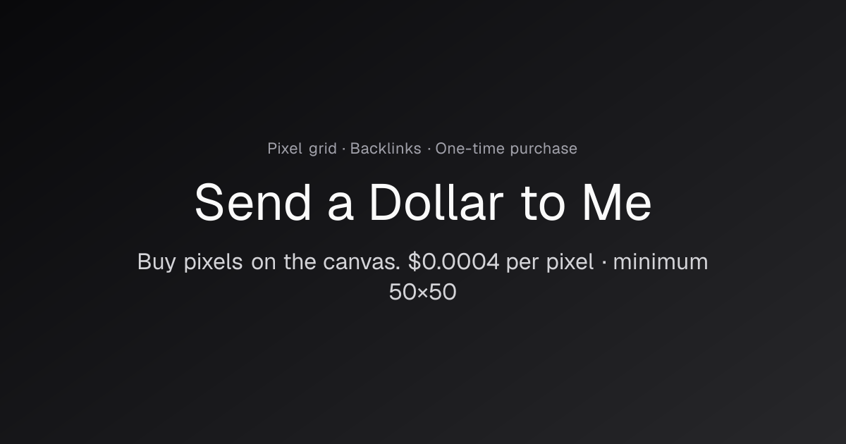 Send a dollar to me! screenshot 1